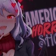 Nightcore American Horror Show Lyrics