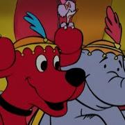 Clifford The Big Red Dog At The Circus