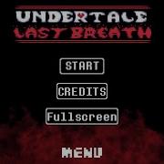 Undertale Last Breath Main Menu Theme