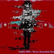 Saint Jhn Roses Imanbek Remix 90 Bpm Ver