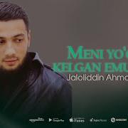 Jaloliddin Ahmadaliyev Meni Yo Qlab Kelgan Emishsan Yor Remix