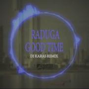 Good Time Dj Karas Remix