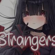 Nightcore Strangers