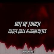 Out Of Touch Audio Edit