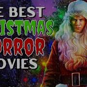 Top 10 Creepy Christmas Movies