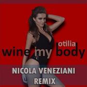 Wine My Body Extended Version