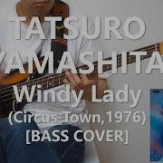 Tatsuro Yamashita 山下 達郎 Windy Lady