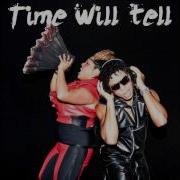 Time Will Tell Radio Edit