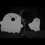 Ghost Duet Slow Version