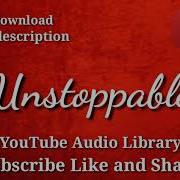 Unstoppable Audio Library