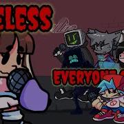 Fnf Careless But Everyone Sings It