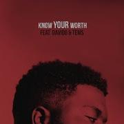 Khalid Know Your Worth Feat Davido Tems