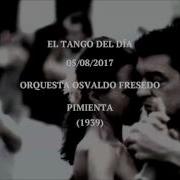 Orquesta Osvaldo Fresedo Pimienta