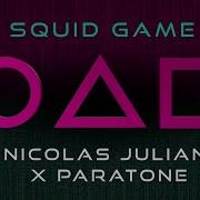 Nicolas Julian X Paratone Squid Game The Original