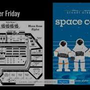 Space Case By Suart Gibbs Chapter One Part