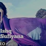 Ishq Sufiyana Mera Ishq Sufiyana Dirty Picture Feat Emraan Hashmi