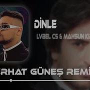 Dinlə Bu Şarkım Sana Remix