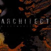 Architects Nightmares Full Album