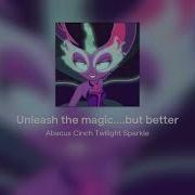 Unleash The Magic But Better