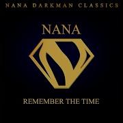 Nana Remember The Time 2021 Remastered Version