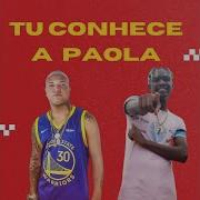 Tu Conhece Paola Feat Mc Vn Do B13