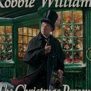 Robbie Williams The Christmas Present Deluxe 2019 Full Album