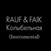 Rauf Faik Колыбельная Instrumental