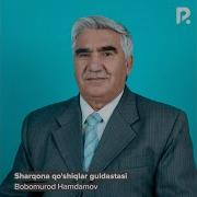 Dam Dam Bega Bega Bobomurod Hamdamov