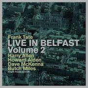 Goodnight Belfast Feat Harry Allen Howard Alden Dave Mckenna Butch Miles