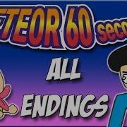 Meteor 60 Seconds All Endings