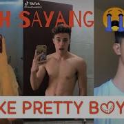 I Like Pretty Boys Tik Tok