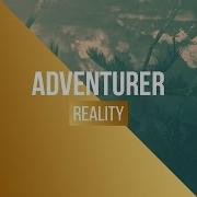 Adventurer Reality