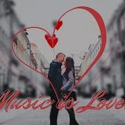 Романтична Музика Для Закоханих
