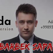 Akbarbek Sapayev Vada