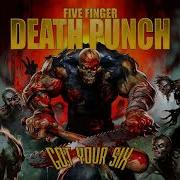 Five Finger Death Punch Got Your Six Full Album