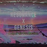 Resonance X Genesis