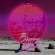 Breaking Bad Theme Retrowave Remix