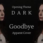 Apparat Goodbye Dark Netflix Cover