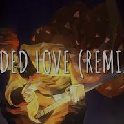 Faded Love Remix