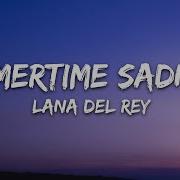 Lana Del Rey Summertime Sadness Lyrics