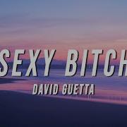 David Guetta Sexibich Remix Tiktok