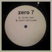 Zero 7 On My Own