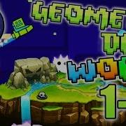 Geometry Dash World 1 Level