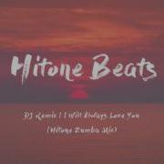 Dj Remix I Will Always Love You Hitone Zumba Mix