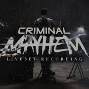 Criminal Mayhem