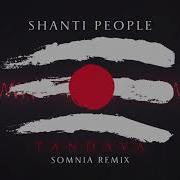 Shanti People Tandava Somnia Remix