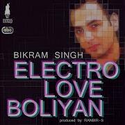 Bikram Singh Electro Love Boliyan Feat Ranbir S Instrumental