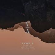 Lane 8 Feat Fractures Clarify Tinlicker Remix