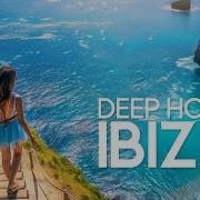 Deep House Vocal House 2023 2024 Mega Hits Best Deep House Ibiza Chillout Music Mix