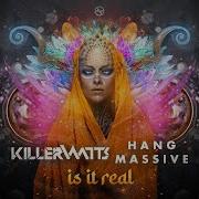 Killerwatts Hang Massive Is It Real
